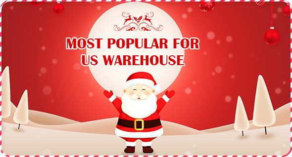 Most Popular For US Warehouse