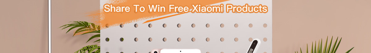 Mi Fan Festival,Share To Win Free Xiaomi Products