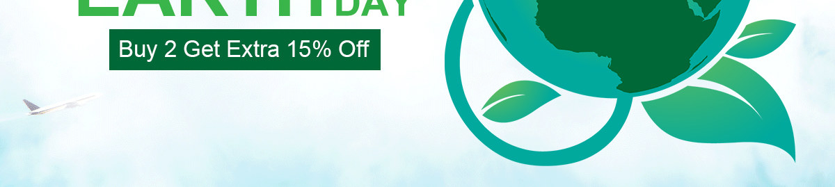 Celebrate The World Earth Day Buy 2 Get Extra 15% Off