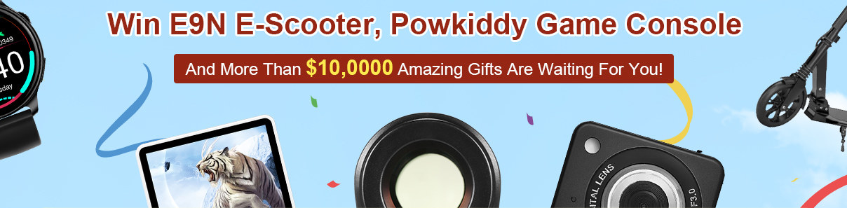 Spring Super Sale Lucky Draw,Win E9N E-Scooter, Powkiddy Game Console,And More Than $10,0000 Amazing Gifts Are Waiting For You!